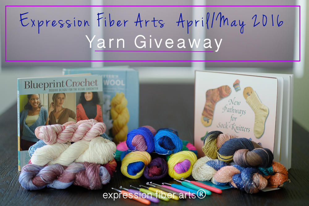 Expression Fiber Arts HUGE April - May 2016 Yarn Giveaway! Enter Now.