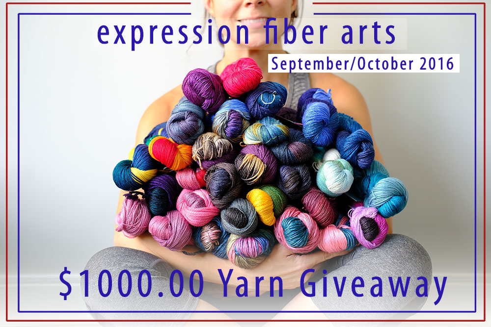 $1000 Expression Fiber Arts Luxury Yarn Giveaway. Enter now!