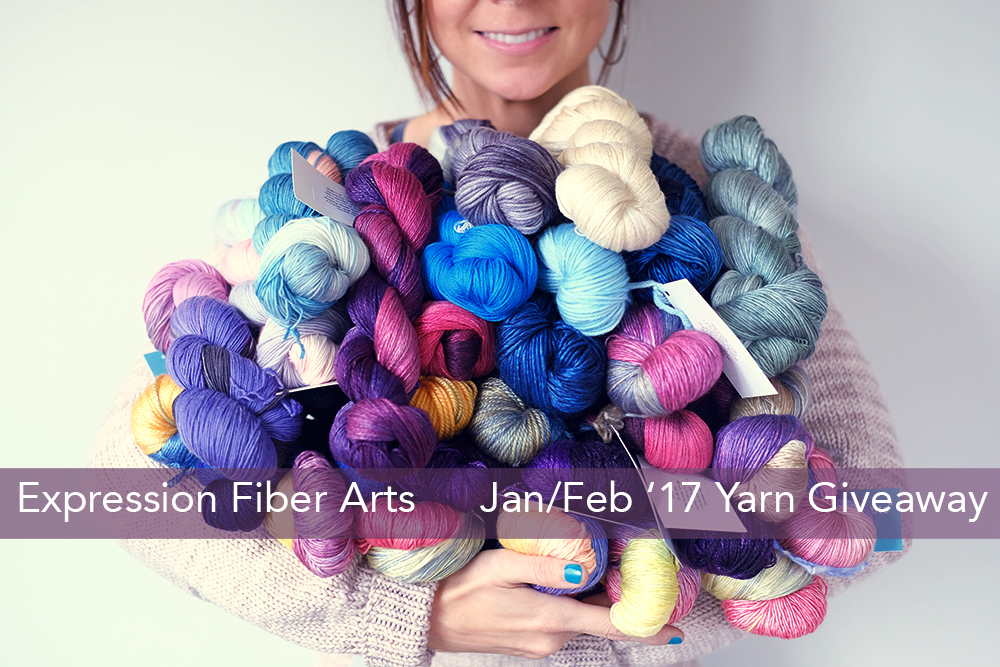 January / February 2017 Expression Fiber Arts $1000 Yarn Giveaway -  Expression Fiber Arts