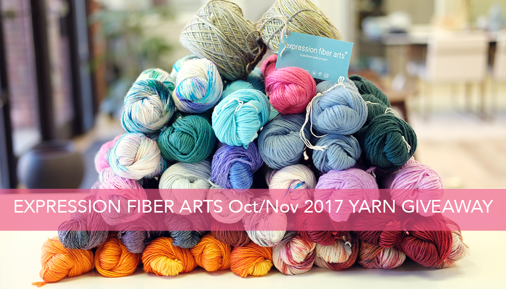 Enter now! HUGE Expression Fiber Arts Yarn giveaway! Ends Nov 15, '17